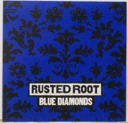 Rusted Root : Blue Diamonds